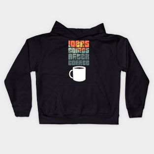Ideas Come After Coffee Kids Hoodie
